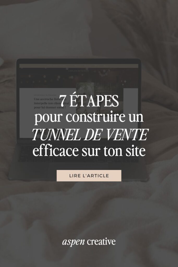 Visuel Pinterest de l'article "7 étapes pour construire un tunnel de vente efficace sur ton site Internet"