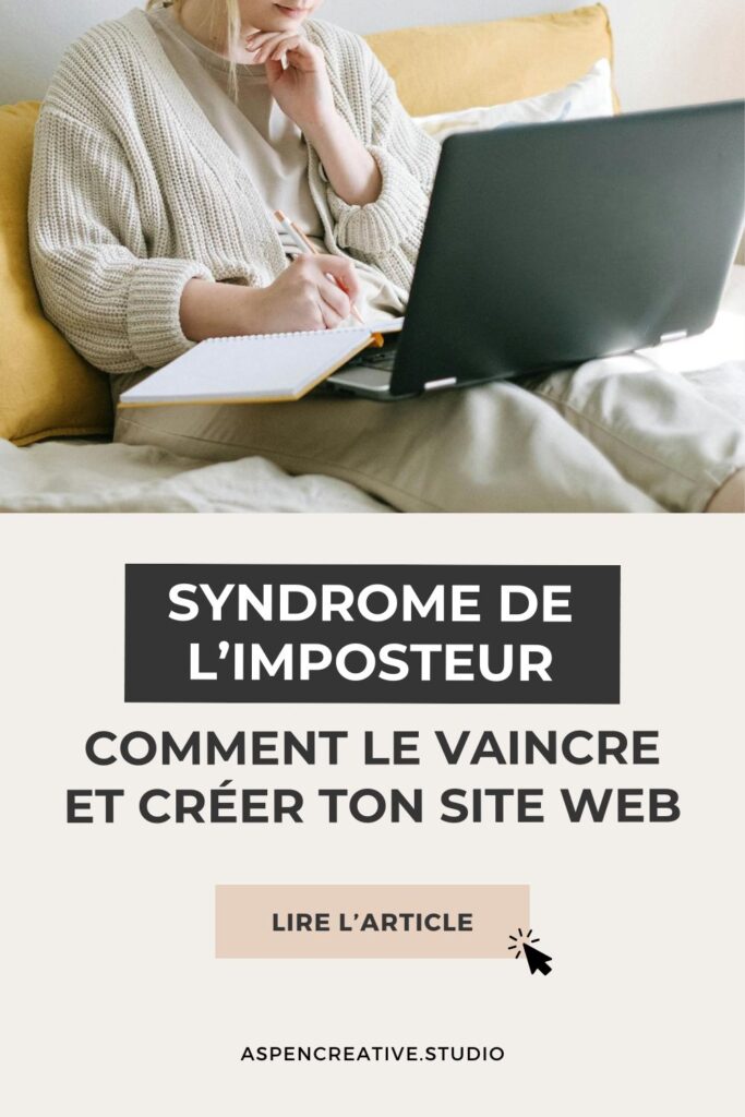 Syndrome de l'imposteur : comment le vaincre pour lancer ton site Internet