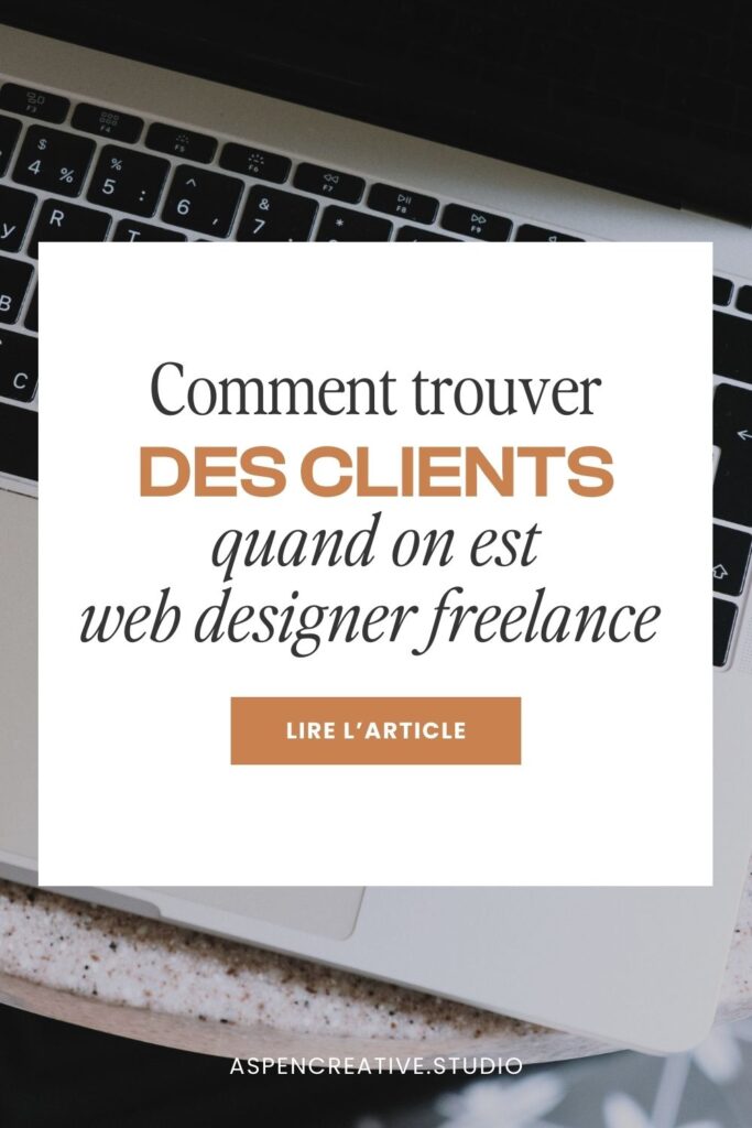 Comment trouver des clients quand on est web designer freelance