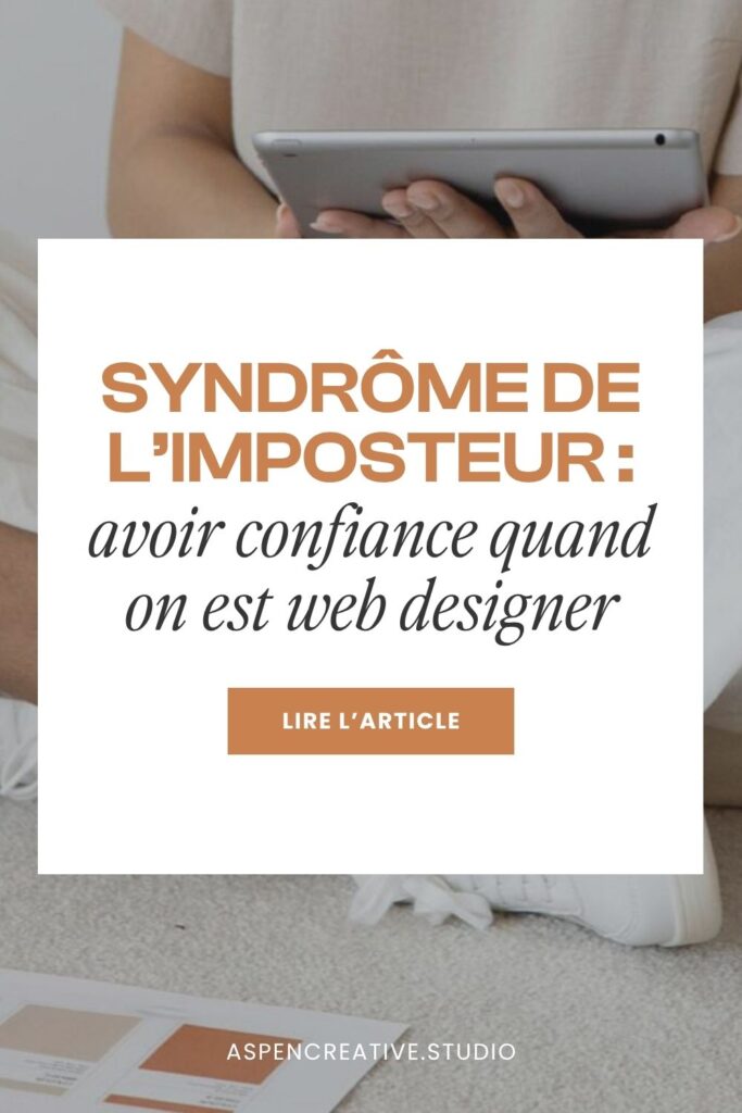 Syndrome de l'imposteur : avoir confiance quand on est web designer