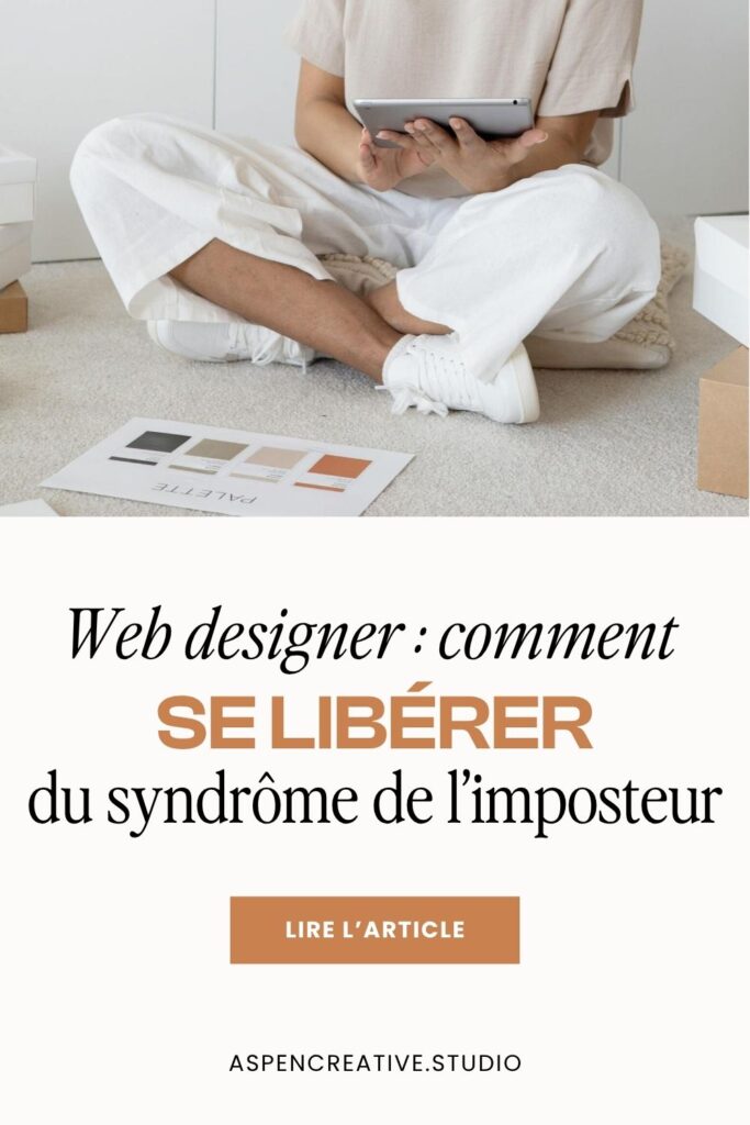 Web Designer : comment se libérer du syndrome de l'imposteur