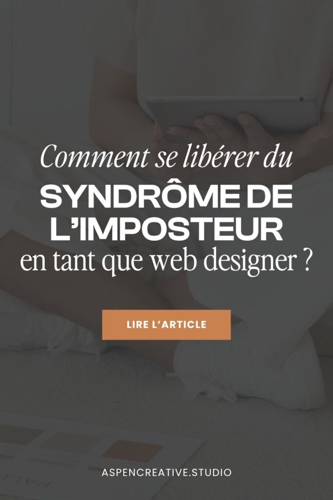 Comment se libérer du syndrome de l'imposteur en tant que web designer