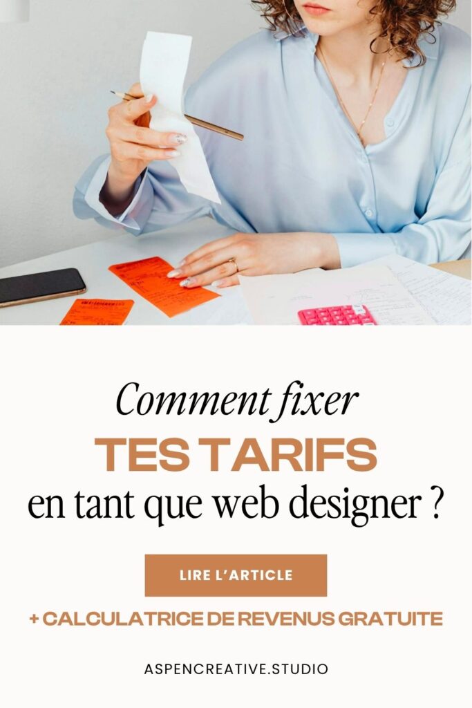 Comment fixer tes tarifs en tant que web designer