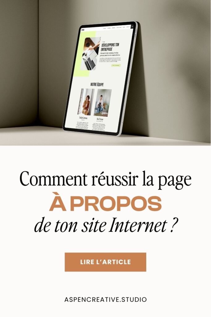 Comment réussir la page à propos de ton site Internet